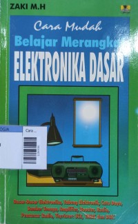 Image of Cara mudah belajar merangkai elektronika dasar