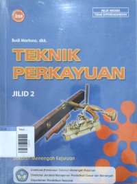 Image of Teknik perkayuan smk Jilid 2