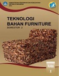 Image of Buku Teknologi Bahan Furnitur Kelas 10 SMK semester 2