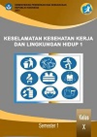 Image of Buku K3 dan Lingkungan Hidup Kelas 10 SMK semester 1