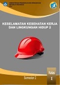 Image of Buku K3 dan Lingkungan Hidup Kelas 10 SMK semester 2