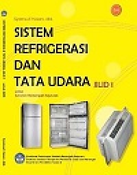 Image of Buku Sistem Refrigrasi dan Tata Udara Jilid 1 Kelas 10 SMK
