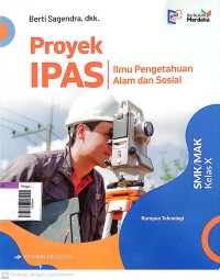 Image of Proyek IPAS / ilmu pengetahuan alam dan sosial  rumpun teknologi SMK/MAK kls X