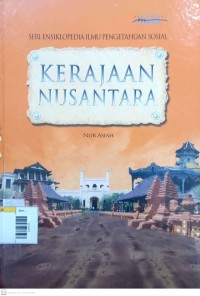 Image of Seri ensiklopedia ips kerajaan nusantara