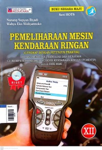 Image of Pemeliharaan mesin kendaraan ringan SMK/MAK kls XII