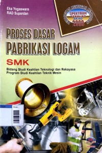 Image of Proses dasar pabrikasi logam smk