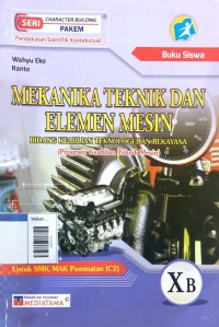 Image of Mekanika teknik dan elemen mesin Xb