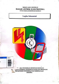 Image of Bahan ajar kejuruan dasar listrik elektronika : logika sekuensial