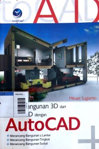 Image of Membuat bangunan 3D dari denah 2D dengan autocad