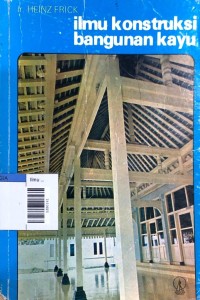 Image of Ilmu konstruksi bangunan kayu