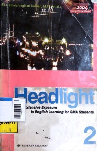 Image of Headlight 2 an extensive exposure to english learning for sma students