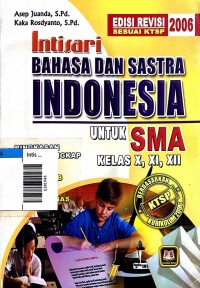 Image of Intisari bahasa dan sastra indonesia sma kls X, XI dan XII