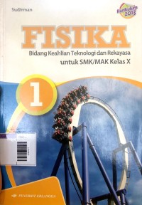 Image of Fisika : Bidang Keahlian Teknologi dan Rekayasa untuk SMK/MAK Kelas X