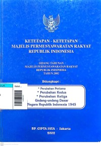 Image of Ketetapan-ketetapan majelis permusyawaratan rakyat republik indonesia