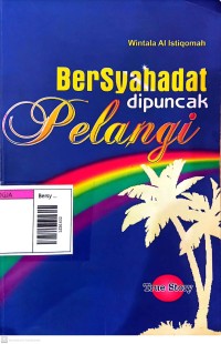 Image of Bersyahadat dipuncak pelangi