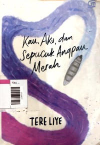 Image of Kau, aku dan sepucuk angpau merah