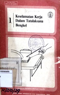 Image of Keselamatan kerja dalam tatalaksana bengkel
