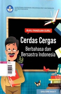 Image of Buku panduan guru : Cerdas Cergas berbahasa dan bersastra Indonesia