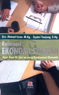 Image of Referensi ekonomi syariah: ayat-ayat al-quran yang berdimensi ekonomi