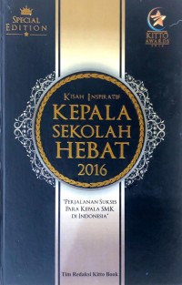 Image of Kisah Inspiratif Kepala Sekolah Hebat 2016