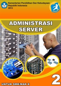 Image of Buku Administrasi Server Kelas 10 SMK 2