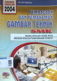 Image of Pembacaan dan pemahaman gambar teknik
